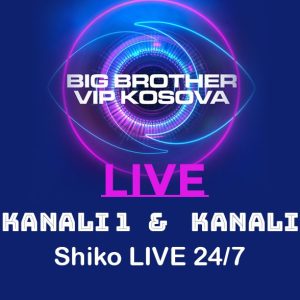 Big Brother VIP KOSOVA LIVE 2